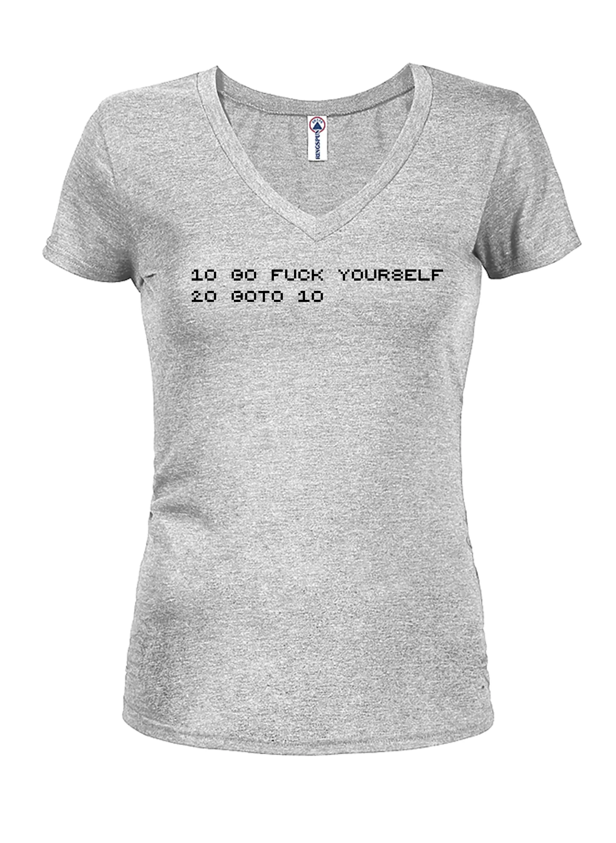 10 Go fuck yourself 20 goto 10 T-Shirt