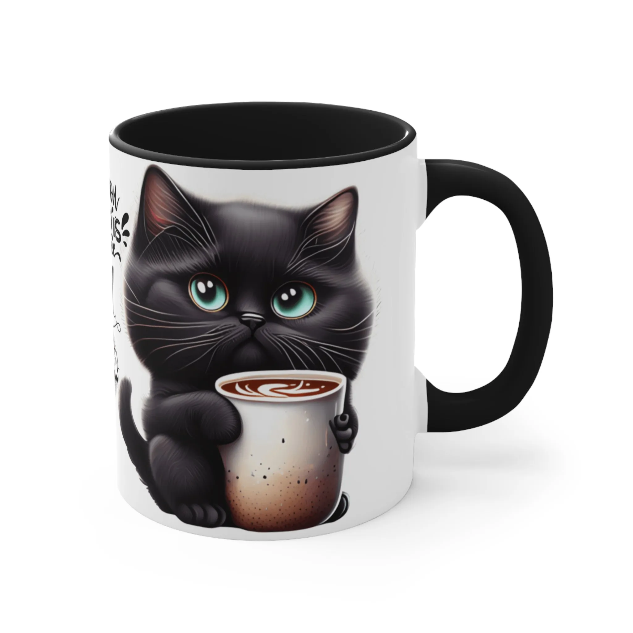 ALL YOU NEED IS COFFEE AND PURR - CAT LOVERS MUG -MUGSCITY - Free Shipping