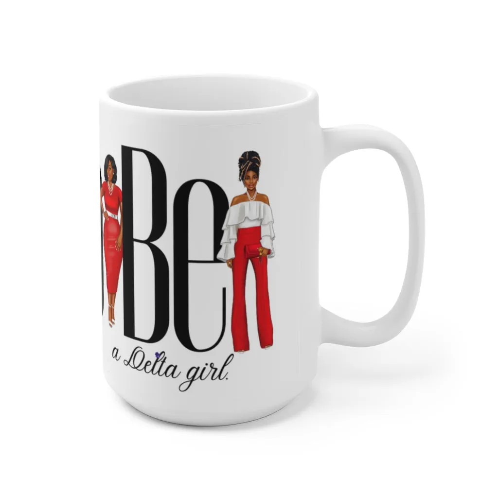 "Oh to be" Ceramic Mug 15oz